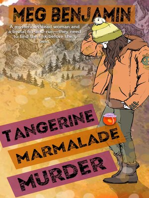 cover image of Tangerine Marmalade Murder